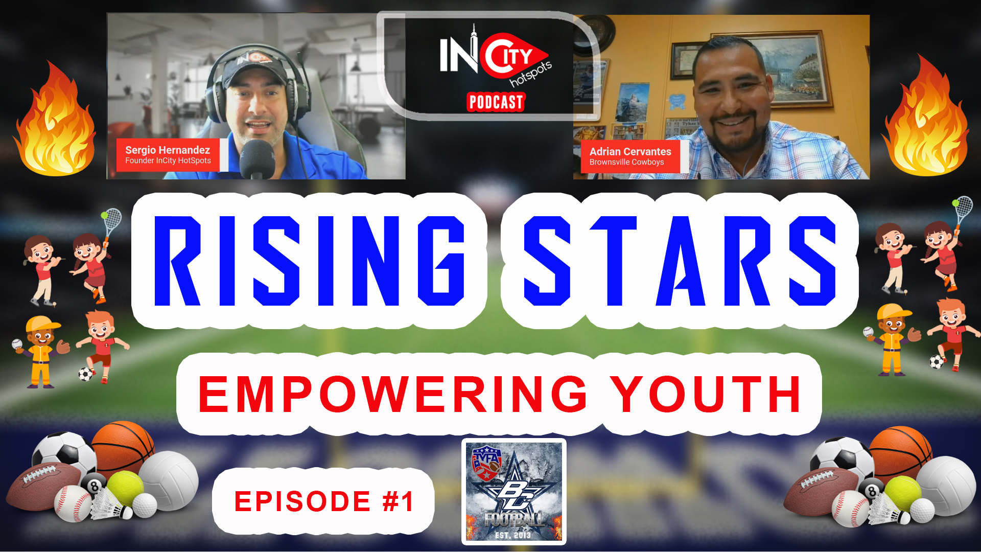 Rising Stars: Empowering Youth Through Sports | Brownsville Cowboys | InCity HotSpots Podcast